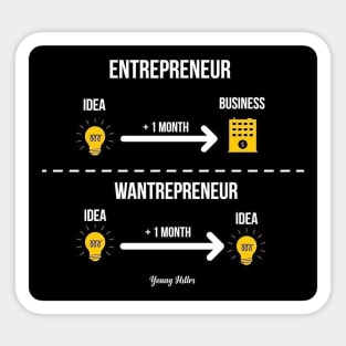 Entrepreneur Vs Wantrepreneur Sticker